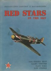 book Red Stars in the Sky.  Soviet Air Force in World War Two  Neuvostoliiton Ilmavoimat II Maailmansodassa (Part 1)