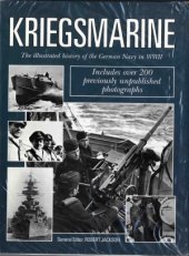 book Kriegsmarine: The Illustrated History of the German Navy in WWII