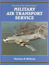 book Aircraft of the United States’: Military Air Transport Service, 1948 to 1966