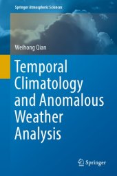 book Temporal Climatology and Anomalous Weather Analysis