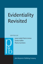 book Evidentiality Revisited: Cognitive grammar, functional and discourse-pragmatic perspectives