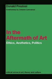 book In the Aftermath of Art: Ethics, Aesthetics, Politics