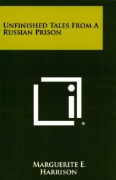 book Unfinished tales from the Russian prison