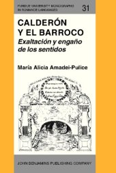 book Calderón y el barroco: exaltación y engaño de los sentidos