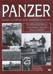 book Panzer.  The Illustrated History Of The Germany's Armored Forces In WWII