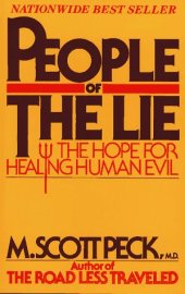 book People of the Lie: The Hope for Healing Human Evil