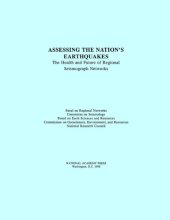 book Assessing the nation’s earthquakes : the health and future of regional seismograph networks