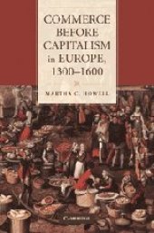 book Commerce before Capitalism in Europe, 1300-1600