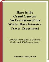 book Haze in the Grand Canyon: An Evaluation of the Winter Haze Intensive Tracer Experiment