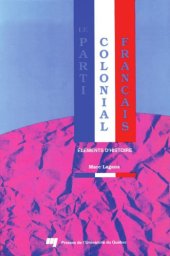 book Le Parti colonial français : éléments d’histoire