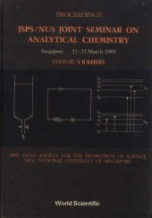 book JSPS/NUS Joint Seminar on Analytical Chemistry : proceedings ; Singapore, 21 - 23 March 1988