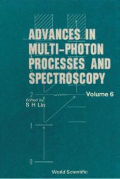 book Advances in Multi-photon Processes and Spectroscopy, Volume 6