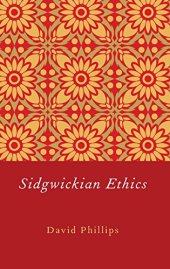book Sidgwickian Ethics