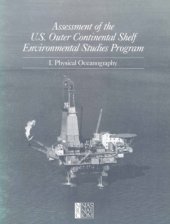 book Assessment of the U.S. Outer Continental Shelf Environmental Studies Program : Physical Oceanography