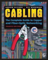 book Cabling.  The Complete Guide to Copper and Fiber-Optic Networking