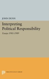 book Interpreting Political Responsibility: Essays 1981-1989