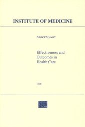 book Effectiveness and Outcomes in Health Care : Proceedings of an Invitational Conference.