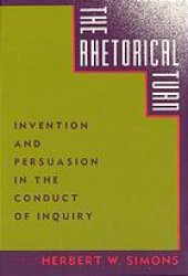 book The rhetorical turn : invention and persuasion in the conduct of inquiry