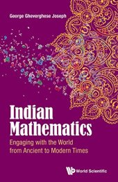 book Indian Mathematics: Engaging with the World from Ancient to Modern Times