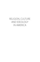 book Religion, Culture and Ideology in America