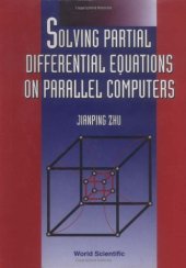 book Solving Partial Differential Equations on Parallel Computers an Introduction