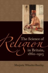 book The Science of Religion in Britain, 1860-1915