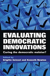 book Evaluating Democratic Innovations: Curing the Democratic Malaise?