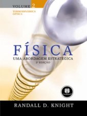 book Física. Uma Abordagem Estratégica. 2: Termodinamica, Optica