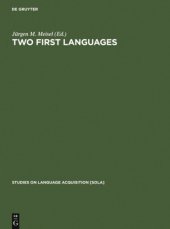 book Two first languages : early grammatical development in bilingual children