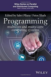 book Programming Multicore and Many-core Computing Systems