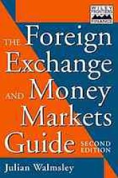 book The foreign exchange and money markets guide