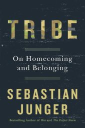 book Tribe: On Homecoming and Belonging