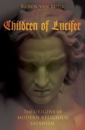 book Children of Lucifer: The Origins of Modern Religious Satanism