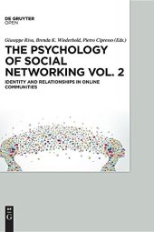 book The Psychology of Social Networking, Vol. 2: Identity and Relationships in Online Communities