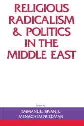 book Religious Radicalism and Politics in the Middle East