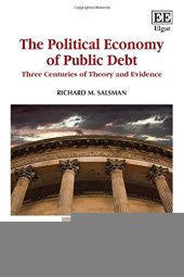 book The Political Economy of Public Debt: Three Centuries of Theory and Evidence