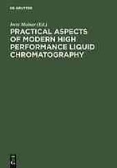 book Practical aspects of modern high performance liquid chromatography : proceedings, December 7-8, Berlin (West)