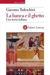 book La banca e il ghetto. Una storia italiana