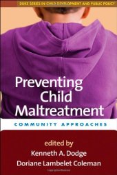 book Preventing Child Maltreatment: Community Approaches (Duke Series in Child Development and Public Policy