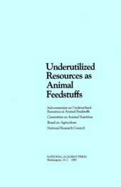 book Underutilized resources as animal feedstuffs