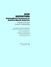 book Acid Deposition : Atmospheric Processes in Eastern North America