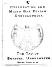 book Exploration and mixed Gas Diving Encyclopedia, The Tao of Survival Underwater