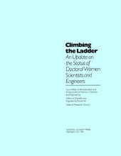 book Climbing the ladder : an update on the status of doctoral women scientists and engineers