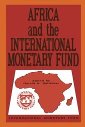 book Africa and the International Monetary Fund : papers presented at a symposium held in Nairobi, Kenya, May 13-15, 1985