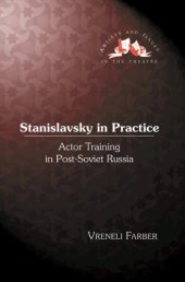 book Stanislavsky in Practice: Actor Training in Post-Soviet Russia