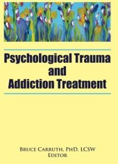 book Psychological Trauma and Addiction Treatment, Vol. 8, No. 2