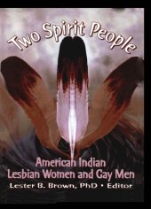 book Two Spirit People: American Indian Lesbian Women and Gay Men