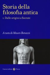 book Storia della filosofia antica. Dalle origini a Socrate