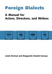 book Foreign Dialects: A Manual for Actors, Directors, and Writers