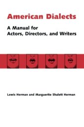 book American Dialects: A Manual for Actors, Directors, and Writers